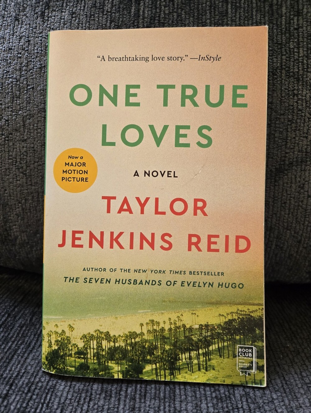 One True Loves by Taylor Jenkins Reid - Peach & Green Paperback